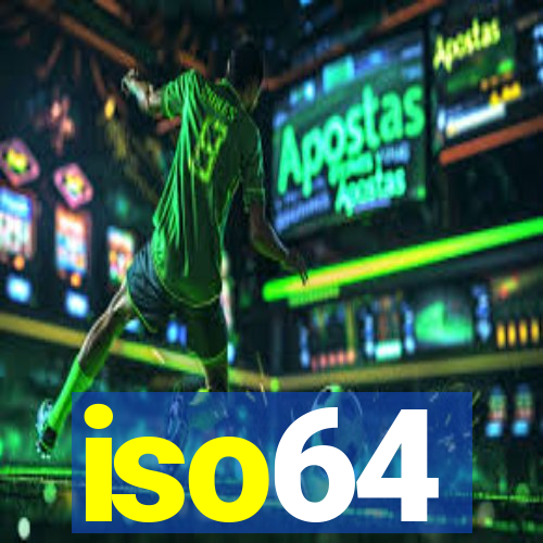 iso64