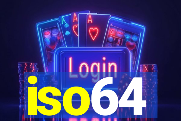 iso64