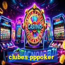 clubes pppoker