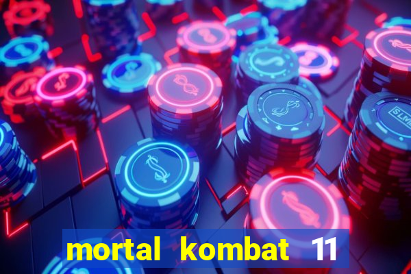 mortal kombat 11 apk mobile