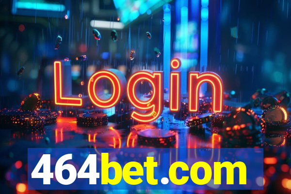 464bet.com