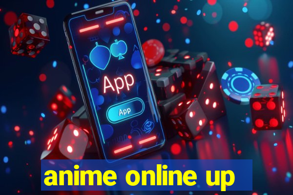 anime online up