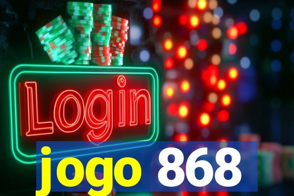 jogo 868
