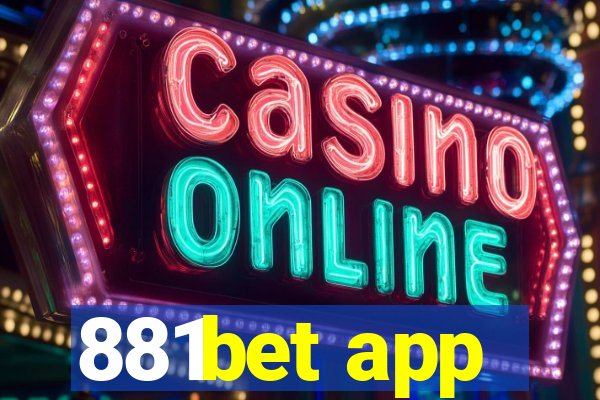 881bet app
