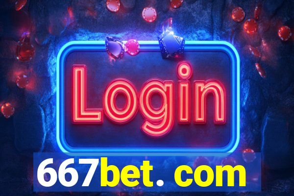 667bet. com
