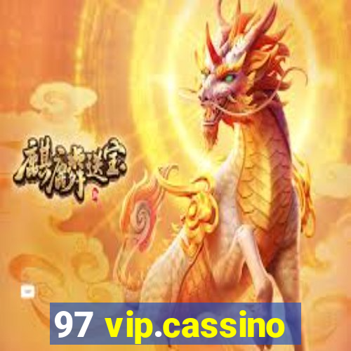 97 vip.cassino