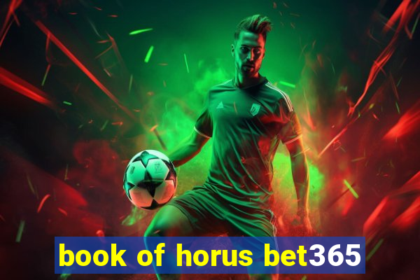 book of horus bet365