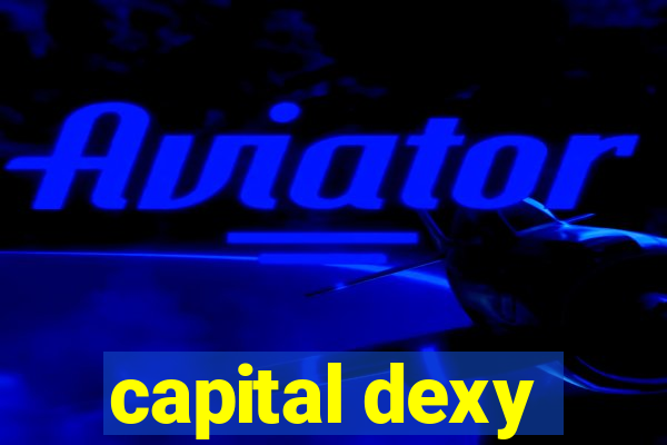 capital dexy