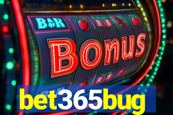 bet365bug