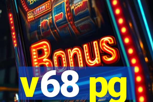 v68 pg