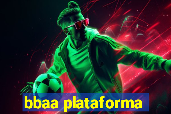 bbaa plataforma