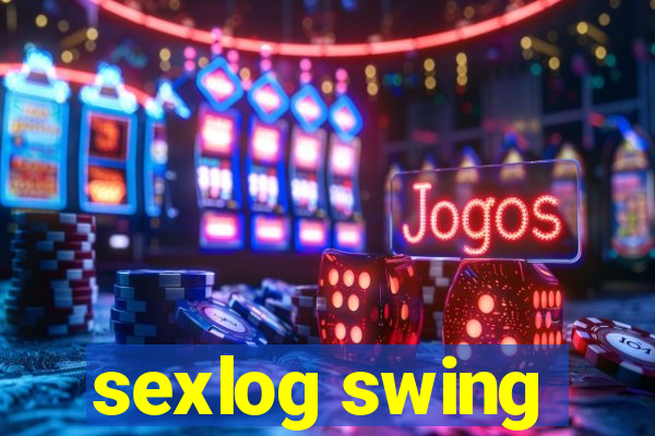 sexlog swing