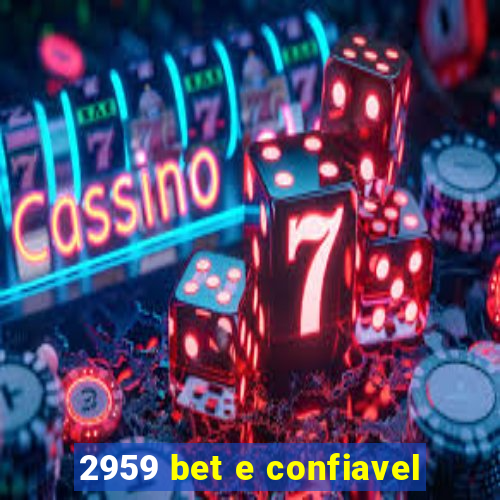 2959 bet e confiavel