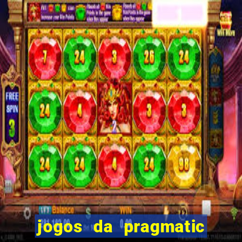 jogos da pragmatic play que mais pagam