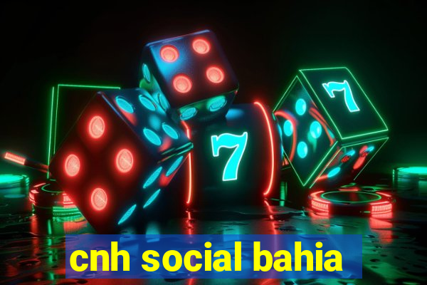 cnh social bahia