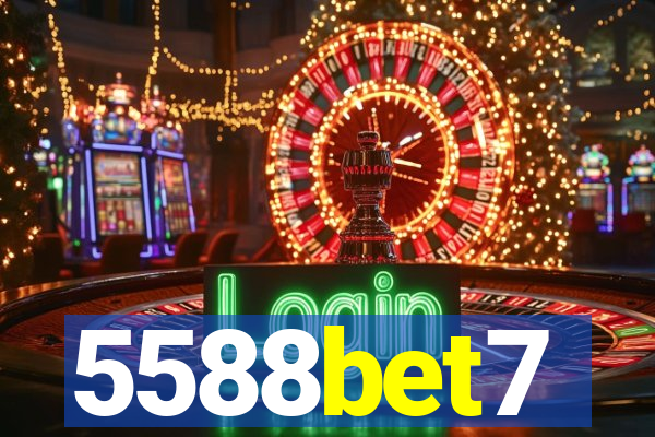 5588bet7