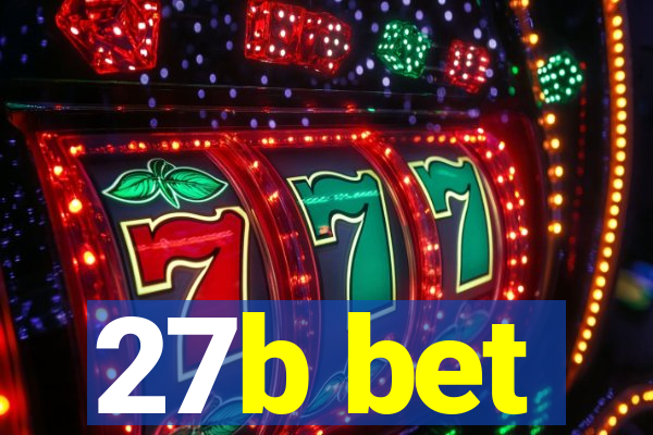 27b bet