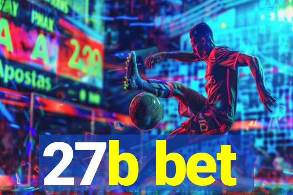 27b bet