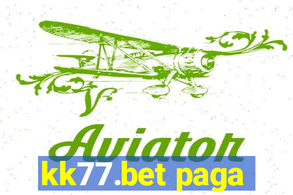 kk77.bet paga