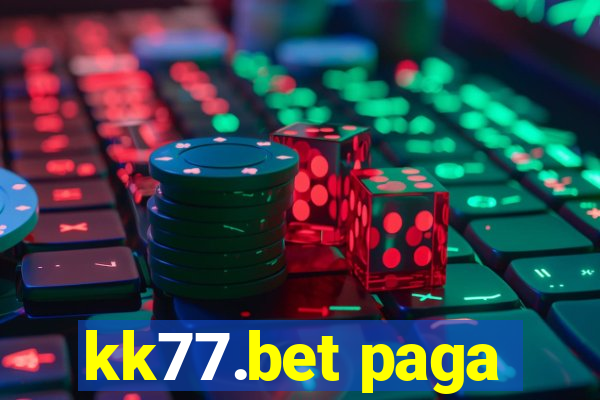kk77.bet paga
