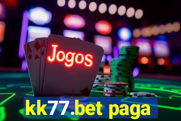 kk77.bet paga