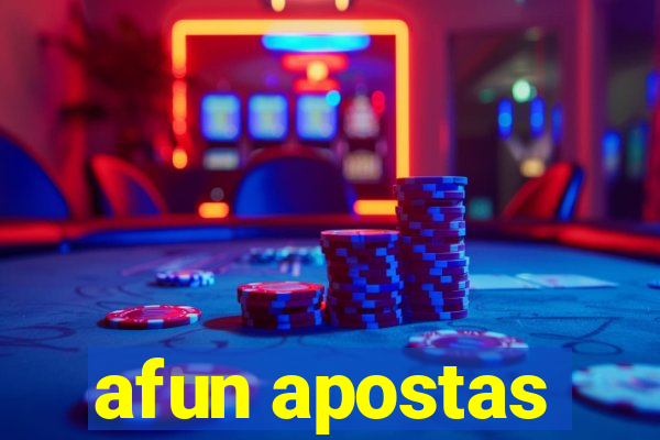 afun apostas