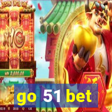 go 51 bet