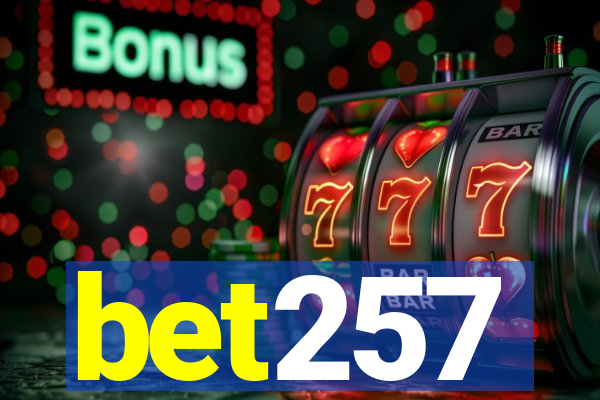 bet257