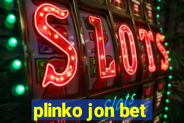 plinko jon bet