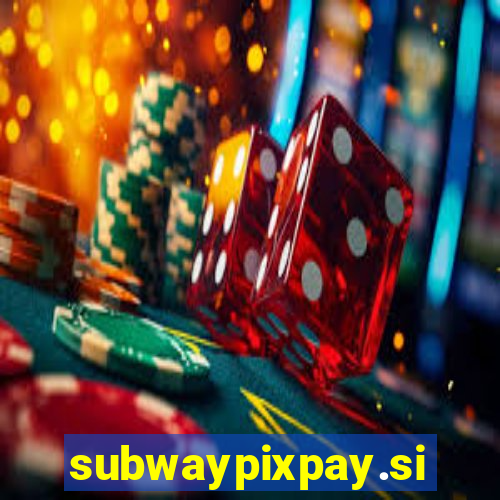 subwaypixpay.site