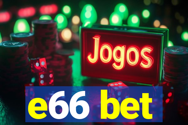 e66 bet