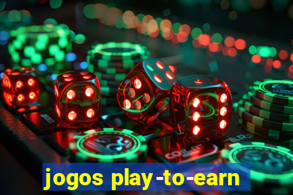 jogos play-to-earn