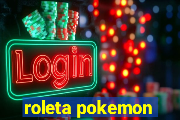 roleta pokemon