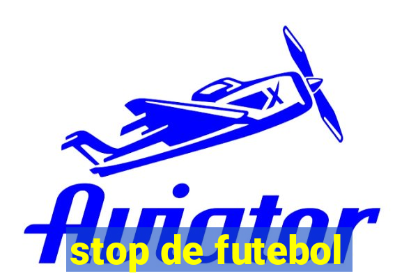 stop de futebol