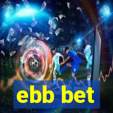ebb bet