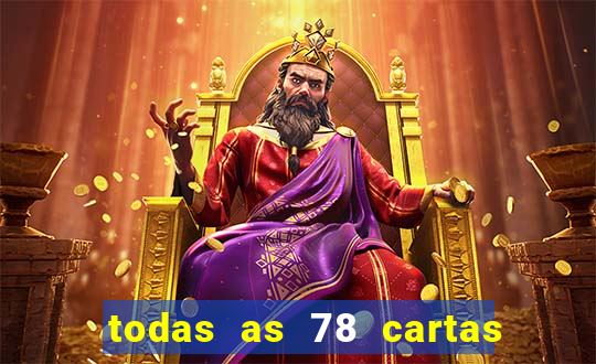 todas as 78 cartas do tarot