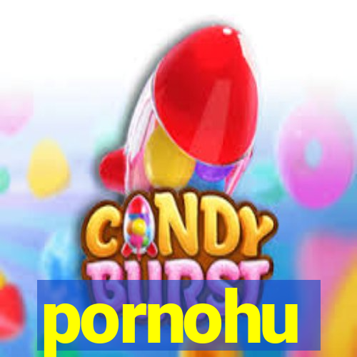 pornohu