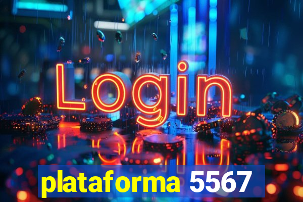 plataforma 5567