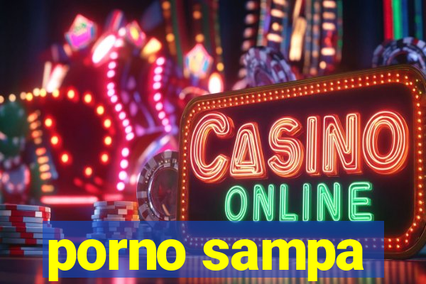 porno sampa