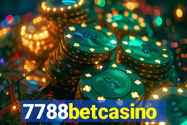 7788betcasino
