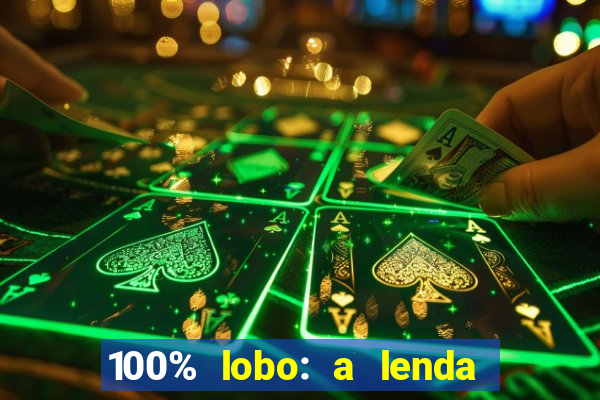 100% lobo: a lenda da pedra da lua 2 temporada