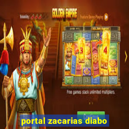 portal zacarias diabo