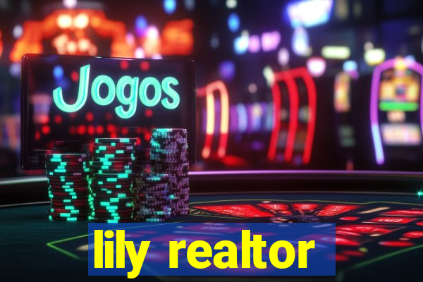 lily realtor