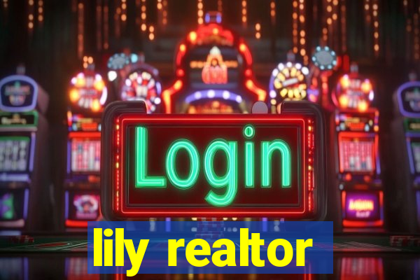 lily realtor