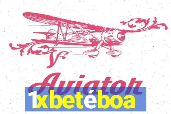 1xbetéboa