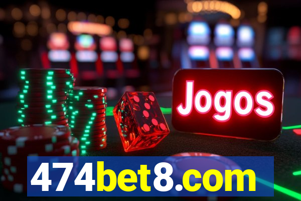 474bet8.com