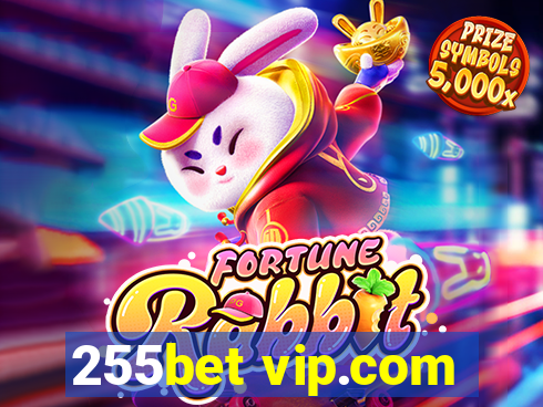 255bet vip.com
