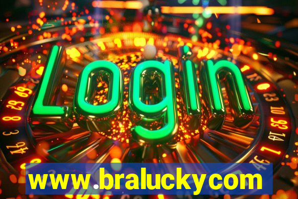 www.braluckycom