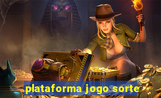 plataforma jogo sorte