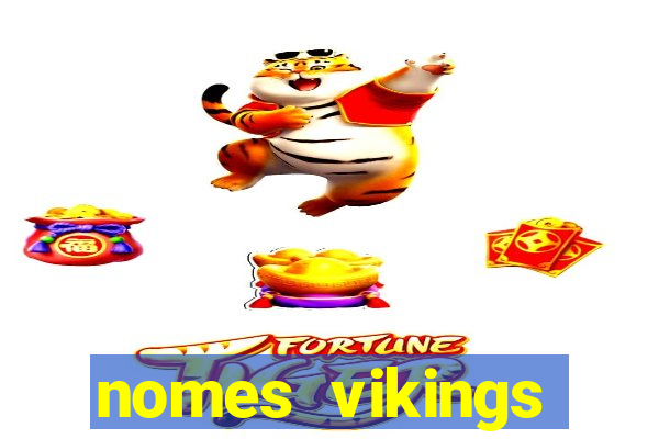 nomes vikings masculinos e significados